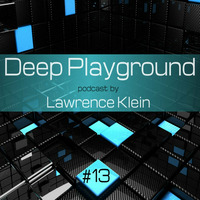 Lawrence Klein - Deep Playground #13 by Lawrence Klein