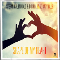 Stefan Gruenwald &amp; D-Chill Feat. Katy Blue - Shape Of My Heart (Extended Mix) Soundcloud 96kb by Stefan Gruenwald