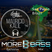 More Bass Exclusive Mix, Episode Five - Mauricio Kalil from Brazil (House) morebass.com by More Bass