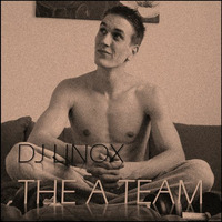The A Team (D'n'B Edit) by DJ Linox