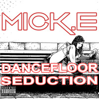 Mick.E - Live Mix - Dancefloor Seduction - #RED Club by Mick.E