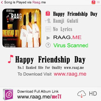 Happy Friendship Day (Special)(Single) Feat Ramji Gulati (RI$H) by DJ RI$H Delhi