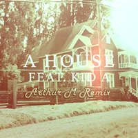 Joris Voorn ft Kid A - A House (Arthur M Remix) ***Free Download*** by Arthur M