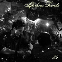 Monsieur Balu presents Afterhour Sounds Podcast Nr. 29 by Afterhour Sounds