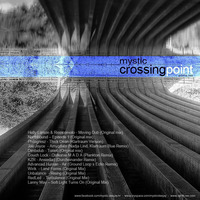 Mystic - Crossing Point by Mystic
