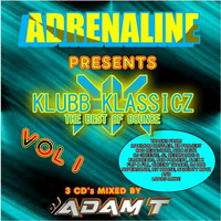 Adrenaline Presents Klubb Klassicz CD 2 by Adam T