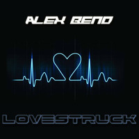 Lovestruck (Original Mix) - FREE DOWNLOAD!! by Alex Bend