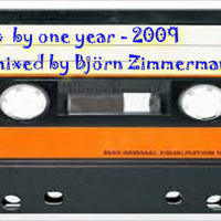 Mix by one year (2009) by Björn Zimmermann