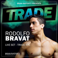 DJ RODOLFO BRAVAT - TRADE *NY SESSION by Rodolfo Bravat
