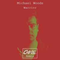 Michael Woods - Warrior (Clay Lio Remix)(Available February 15) by Clay Lio