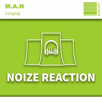 [NRR207]m.a.n. - Longing (Original Mix) Preview by Noize Reaction Records