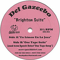 One Tape Suite by Del Gazeebo