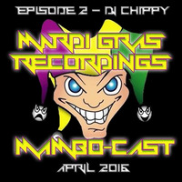 Mardi Gras Recordings Mambo-Cast - Episode 2  - April 2016 - Dj Chippy by Mardi Gras Recordings