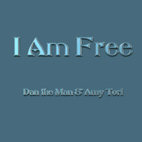 I Am Free with Amy Tori (Radio Mix) by New Orleans' Dan the Man
