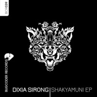 Dixia Sirong - Shakyamuni EP (BCR039)