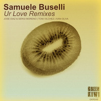 Samuele Buselli - Ur Love (Jose Diaz & Sergi Moreno Remix) NOW ON BEATPORT by Sergi Moreno