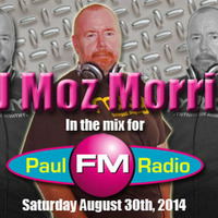 DJ MOZ MORRIS AUGUST PAULFM SHOW MIX XTRA LARGE! by Moz Morris : DJ : Remixer : Producer