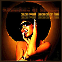 Sweeter lil thang - Sard Boogie by Sard Boogie