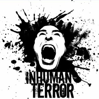 Inhuman Terror