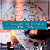 Jazz Jousters Podcast #20 - Adnana Sun by Adnana Sun