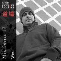 DNB Dojo Mix Series 17: West by DNB Dojo