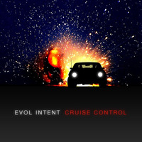 Cruise Control (TBT Mix) by Evol Intent