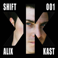 Shift 001 by Alix Kast by Alix Kast