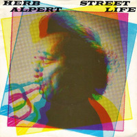 Herp Alpert - Street Life ( Ramsey Hercules Remix ) by Ramsey Hercules