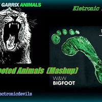 Bigfooted Animals (Mashup) - Electronic Devils by Electronic Devils