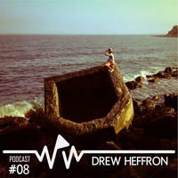 Drew Heffron - We Play Wax Podcast #08 by We Play Wax