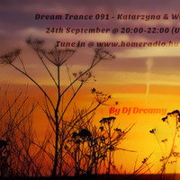 Dream Trance Podcast 091 - Katarzyna &amp; Wendy by DeepMyst Music