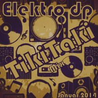 Elektro dp - TikiTaki by Diego Perez Elektro Dp