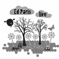 Ed Paris live at Monki (25.09.2013) by Yung Eddy