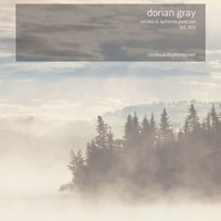 [C&amp;SPL016] dorian gray by Circles & Spheres