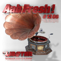 DJ Libster - AahFresh! #1306 by DJ Libster
