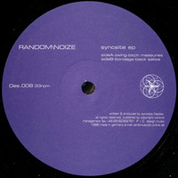 Random/Noize ‎– Syncsite EP by Random/Noize