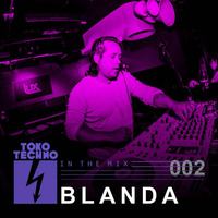 Toko Techno - Blanda mix no. 2 by Robin MTMS