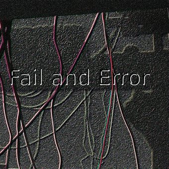 Fail_and_Error