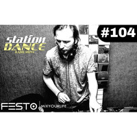 djfesto - Stationdance #104 29.04.16-1 by TDSmix