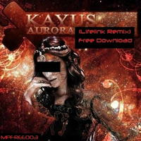 Kayus: Aurora (Lifelink Remix) [mpFree003] by Lifelink