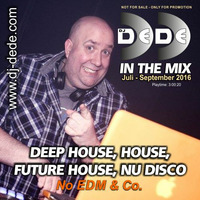 DJ DeDe - In the Mix (07-09.2016) by DJ DeDe
