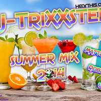 DJ-TriXXster - Summer Mix 2014 by TriXXster94