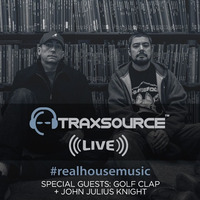 Traxsource LIVE! #69 with Golf Clap by Traxsource LIVE!