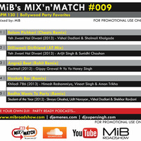 MIB MIX-N-MATCH #009 [ 132 BPM ] MIBROADSHOW-COM (Bollywood) by MIB Roadshow