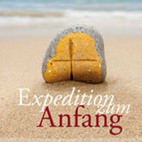 Expedition zum Anfang 2014