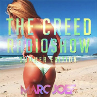 THE CREED Radio Show #4 SUMMER EDITION by MARC JOEF