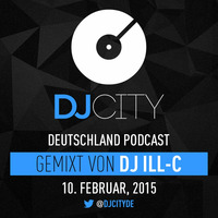 DJ ILL-C - DJcity DE Podcast - 10/02/15 by DJ ILL-C