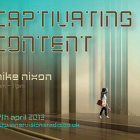 Captivating Content 009 Innervisions by Mike Nixon