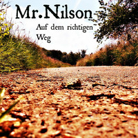 Mr.Nilson - Auf dem richtigen Weg by Mr.Nilson