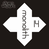 Monolith Volume 14 by Stereo Wildlife